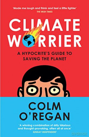 Climate Worrier - Colm O'regan [KSIĄŻKA]