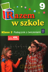 Razem w szkole kl.2 podręcznik z ćw. cz.9 Edukacja wczesnoszkolna - Jolanta Brzózka, Kamila Izbińska, Katarzyna Glinka, Katarzyna Harmak, Anna Jasiocha, Wiesław Went [KSIĄŻKA]