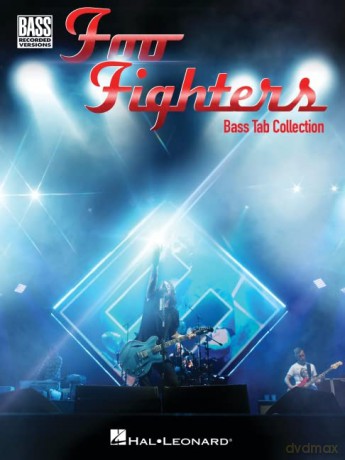 Foo Fighters Bass Tab Collection - Foo Fighters [KSIĄŻKA]