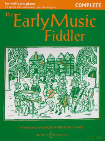 Early Music Fiddler For Violin And Piano - Edward Huws Jones [KSIĄŻKA]