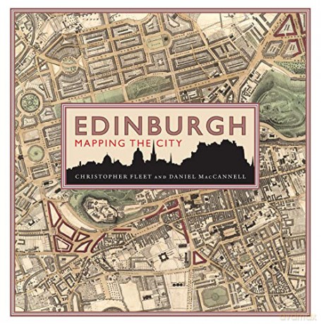 Edinburgh Mapping The City - Chris Fleet [KSIĄŻKA]