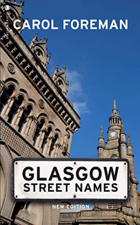Glasgow Street Names - Carol Foreman [KSIĄŻKA]