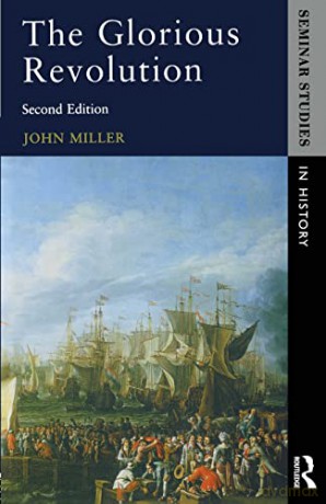 Glorious Revolution - John Miller [KSIĄŻKA]