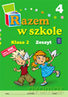 Razem w szkole kl.2 zeszyt cz.4 Edukacja wczesnoszkolna - Małgorzata Warakomska, Kamila Mejnartowicz-Abou-Ali [KSIĄŻKA]