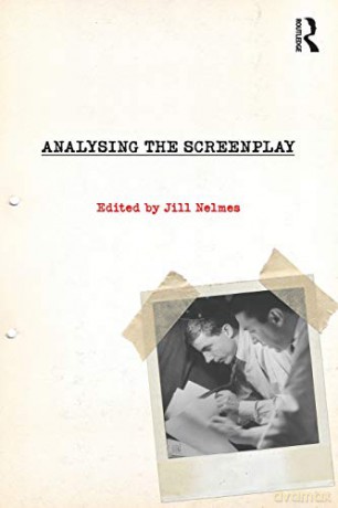 Analysing The Screenplay - Jill (Ed) Nelmes [KSIĄŻKA]
