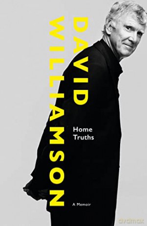 Home Truths A Memoir - David Williamson [KSIĄŻKA]