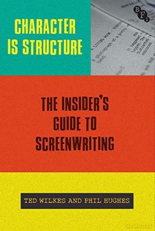 Character Is Structure - Ted Wilkes [KSIĄŻKA]