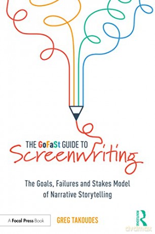 Gofast Guide To Screenwriting - Greg Takoudes [KSIĄŻKA]