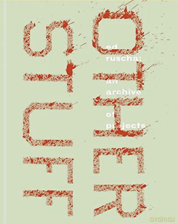 Ed Ruscha An Archive Of Project - Robert Dean [KSIĄŻKA]