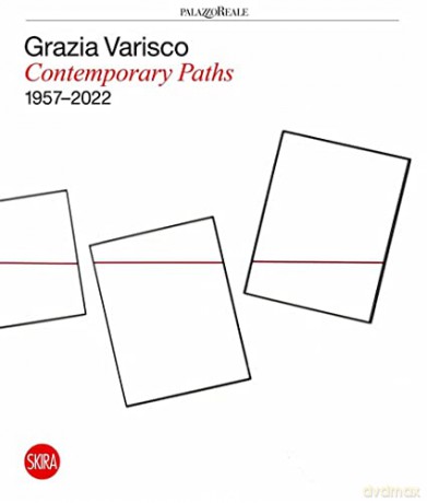 Grazia Varisco - Marco Meneguzzo [KSIĄŻKA]