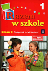 Razem w szkole kl.3 podręcznik z ćw. cz.1 Edukacja wczesnoszkolna [KSIĄŻKA]