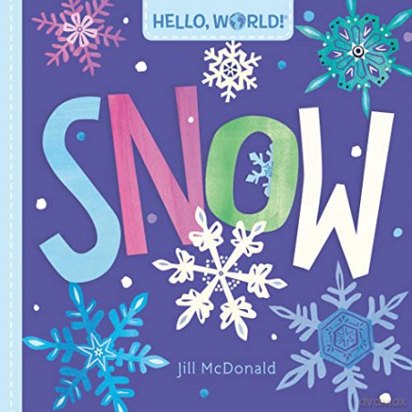 Hello World Snow - Jill Mcdonald [KSIĄŻKA]