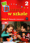 Razem w szkole kl.3 podręcznik z ćw. cz.2 Edukacja wczesnoszkolna [KSIĄŻKA]