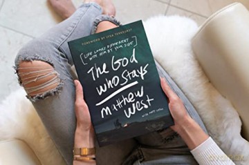 God Who Stays Life Looks Different With - Matthew West [KSIĄŻKA]