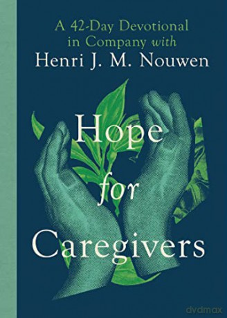 Hope For Caregivers - Nouwen Henri [KSIĄŻKA]