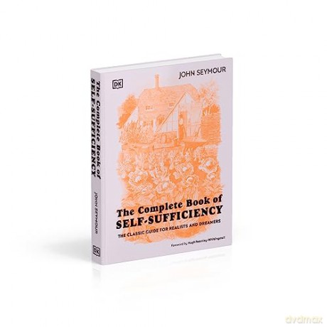 Complete Book Of Self Sufficiency - John Seymour [KSIĄŻKA]