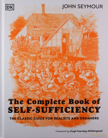 Complete Book Of Self Sufficiency - John Seymour [KSIĄŻKA]