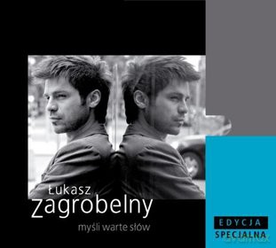 Łukasz Zagrobelny: Myśli Warte Słów Sp.Ed (digipack) [CD]