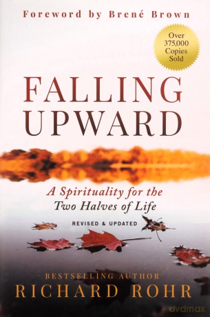 Falling Upward - Richard Rohr [KSIĄŻKA]