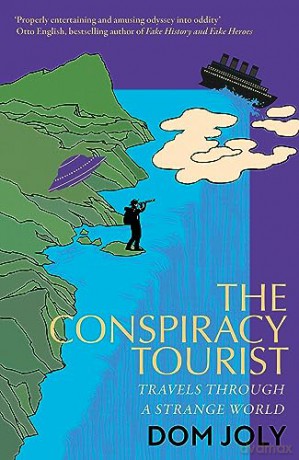 Conspiracy Tourist - Dom Joly [KSIĄŻKA]