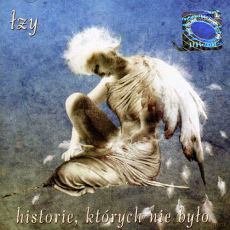 Łzy: Hostorie, których nie było [CD]