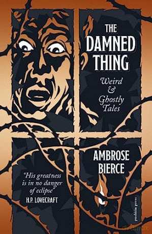 Damned Thing - Ambrose Bierce [KSIĄŻKA]