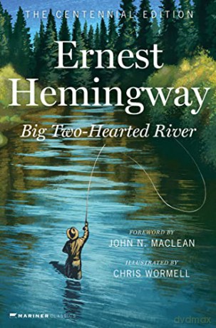 Big Two Hearted River Hb - Hemingway Ernest [KSIĄŻKA]