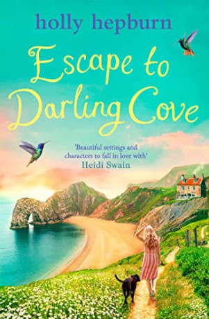 Escape To Darling Cove - Holly Hepburn [KSIĄŻKA]
