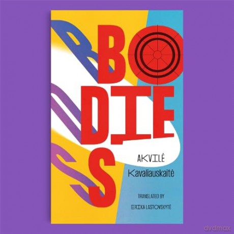 Bodies - Akvi Kavaliauskaite [KSIĄŻKA]