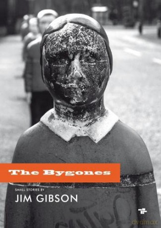 Bygones - Jim Gibson [KSIĄŻKA]