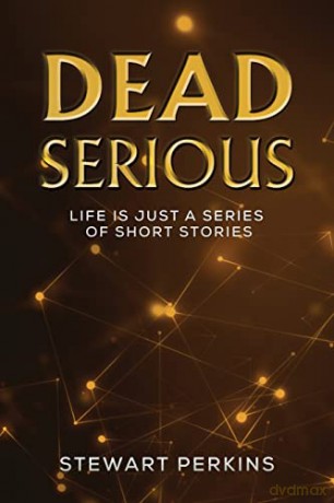 Dead Serious - Stewart Perkins [KSIĄŻKA]