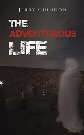 Adventurous Life - Jerry Guindon [KSIĄŻKA]
