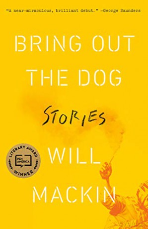 Bring Out The Dog - Will Mackin [KSIĄŻKA]