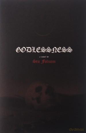 Godlessness - Stu Folsom [KSIĄŻKA]