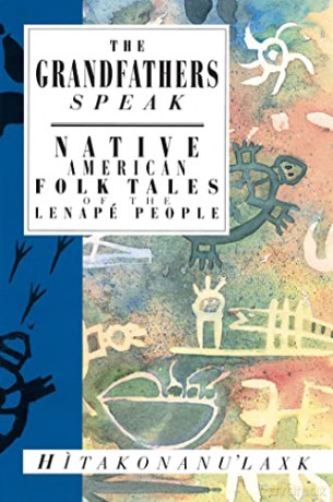 The Grandfathers Speak [KSIĄŻKA]