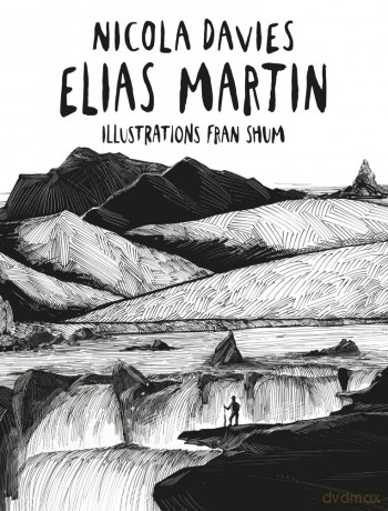 Elias Martin - Nicola Davies [KSIĄŻKA]