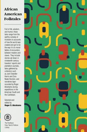 African American Folktales [KSIĄŻKA]