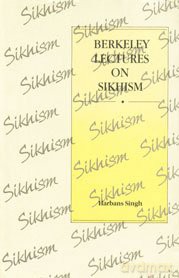 Berkeley Lectures On Sikhism - Harbans Singh [KSIĄŻKA]