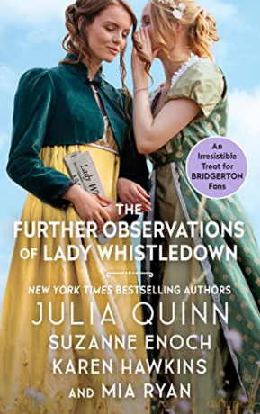 Further Observations Of Lady Whistledown - Julia Quinn [KSIĄŻKA]