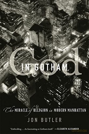 God In Gotham The Miracle Of Re [KSIĄŻKA]