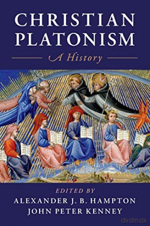 Christian Platonism - Alexander Hampton [KSIĄŻKA]