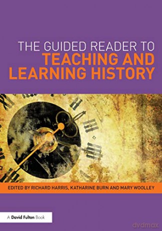 Guided Reader To Teaching/Learning Histr - R Et Al Harris [KSIĄŻKA]