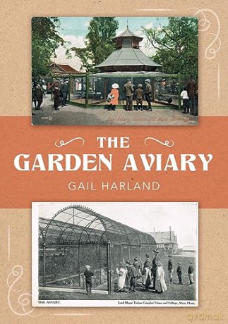 Garden Aviary - Gail Harland [KSIĄŻKA]