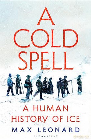 Cold Spell - Max Leonard [KSIĄŻKA]