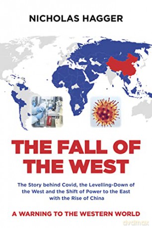Fall Of The West - Nicholas Hagger [KSIĄŻKA]