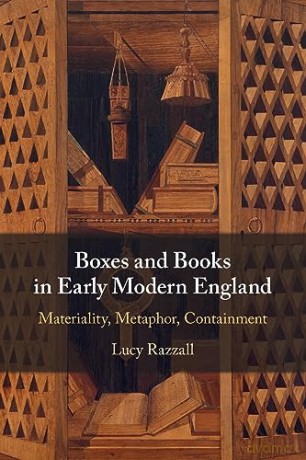 Boxes And Books In Early Modern England - Razzall Lucy [KSIĄŻKA]
