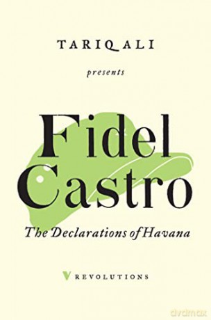 Declarations Of Havana - Fidel Castro [KSIĄŻKA]
