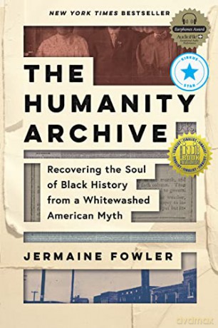 Humanity Archive - Jermaine Fowler [KSIĄŻKA]