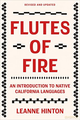 Flutes Of Fire - Leanne Hinton [KSIĄŻKA]