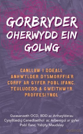 Darllen Yn Well Gorbryder Oherwydd Ein G - The National And Spe [KSIĄŻKA]